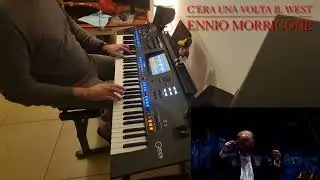 C’ERA UNA VOLTA IL WEST - E. MORRICONE