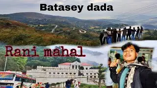 RANI MAHAL WITH BATASEY DADA TOUR || Shankar vlogsss #shankarvlogs