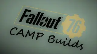 Fallout 76 - CAMP Build - Mire Location!