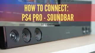 Best Speaker Soundbar for PS4 Pro. HOW TO CONNECT & SOUND TEST