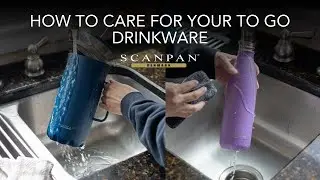 How to Care for Your TOGO Drinkware