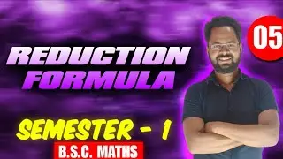 Reduction formula ke questions kaise bnaye || bsc maths semester 1 ||