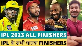 ALL TEAMS FINISHERS IN IPL 2023 | BEST FINISHERS IN IPL 2023