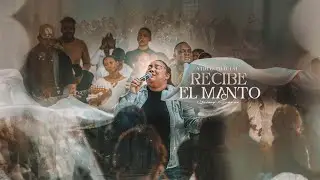 RECIBE EL MANTO- YEIMY SUAREZ (Vídeo oficial)  Live Session