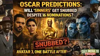 Oscar Predictions: Will 'Sinners' Get Snubbed Despite 16 Nominations? || Cult. Media TV Podcast Clip