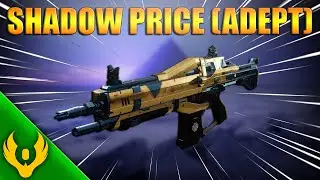 Destiny 2 Shadow Price (Adept) PvE God Roll Gameplay Review | Season Of The Chosen