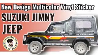 New Design Multicolor Vinyl Sticker || SUZUKI JIMNY JEEP #suzukisamurai #suzukijimny #cuttingstiker