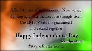 HAPPY INDEPENDENCE DAY | 74th INDEPENDENCE DAY  | STATUS | WHATS APP|Covid 19 | INSTAGRAM | FACEBOOK