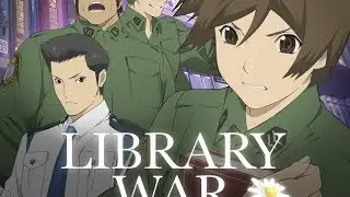 library wars [AMV]