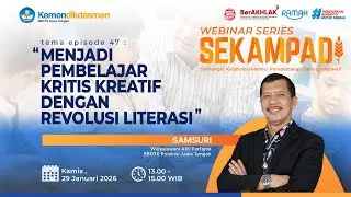 Menjadi Pembelajar Kritis Kreatif dengan Revolusi Literasi