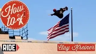 How-To Skateboarding: Mega Ramp Backflip with Clay Kreiner