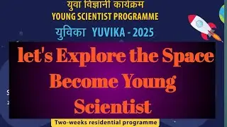 ISRO YUVIKA#YUVIKA Program#ISRO YUVIKA 2025#Space Education#Indian Space Research Organisation#ISRO