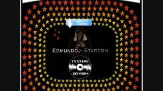 Edmundo - Stardom - Cyanide Records