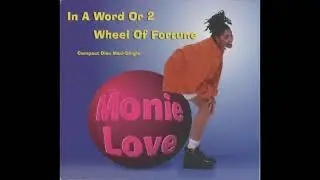 Monie Love - In A Word Or 2 (40th Street Instrumental)