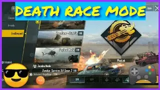 DEATH RACE MODE || PUBG MOBILE || GAMEPLAY ||