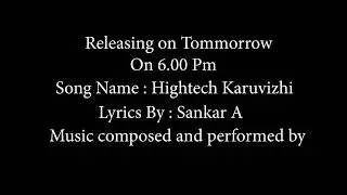 Hightech Karuvizhi Promo / Naveen stephen / Sankar A
