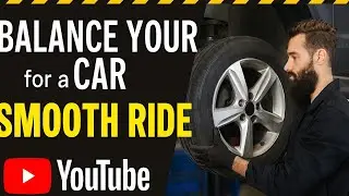 Balance Your Car for a Smooth Ride