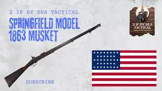 Springfield Model 1863 Musket &mdash; From The Vault