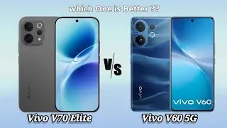 Vivo V70 Elite vs Vivo V60 5G Full Comparison video Price Review Spec's RAM Camera Mueen Tech 