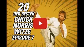 20 der besten Chuck Norris Witze &ndash; Episode 7 #MemeKultur