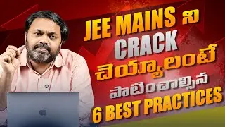 Step-by-Step Strategy to Crack JEE Mains | Expert Advice | Career Guidance with Ramana