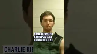 Charlie Kirk murder suspect appears in court for first time