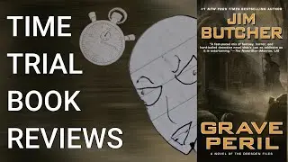 Too Many Vampires! (Grave Peril Review) | Time Trial Book Reviews