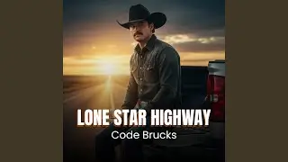 Lone Star Highway