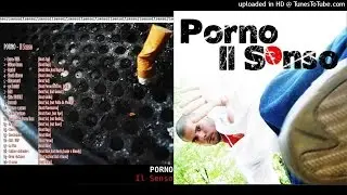 PORNO MC - IL SENSO - 2003 - 003 CAPIRSI [Beat Dibe, Ft. Naghe]