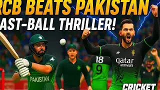 RCB Crush Pakistan in EPIC Match | ⚡ Last-Ball Thriller in Cricket 24