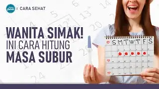 Ingin Atau Tak Ingin Hamil? Ketahui Cara Menghitung Masa Subur | Hidup Sehat tvOne