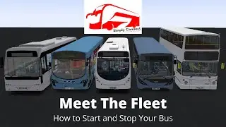 Simply Connect - Meet The Fleet - How To Start your Bus Tutorial - OMSI 2 - BCS