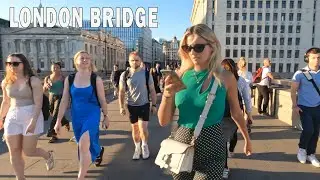 London Summer Evening Walk, Walking around London Bridge Station and London Bridge 4K