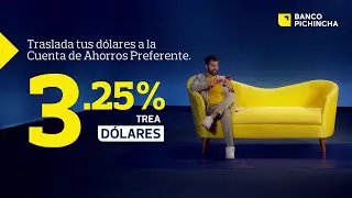 Traslada tus d&oacute;lares a la Cuenta de Ahorros Preferente.