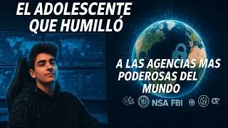 &ldquo;El adolescente que humill&oacute; a las agencias m&aacute;s poderosas del mundo&rdquo; /