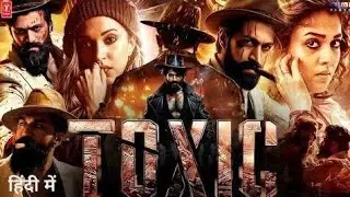 TOXIC - Trailer | Rocking Star Yash | Tara Sutaria | Kiara Advani | Nayanthara | Fan Made AI Trailer