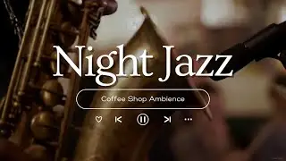 Relaxing Morning Jazz | Soft Coffee Jazz & Bossa Nova Piano for a Positive Workday