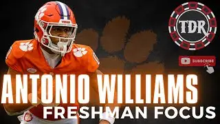 Freshman Focus : Antonio Williams (How underrated is Williams in College Football?)