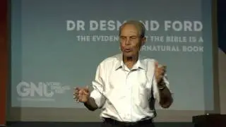 2015 10 31 - Dr Desmond Ford - The Evidence That The Bible Is a Supernatural Book