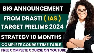 10 months strategy for upsc cse 2024 prelims || unique time table || target prelims 2024||