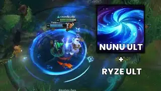 NUNU ULT + RYZE ULT = INSANE COMBO