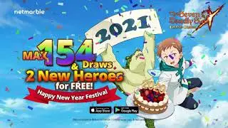 [7DS] New Wings King & Happy New Year Festival Teaser
