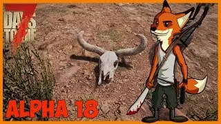 7 Days to Die - Альфа 18! Stream event продолжается :)
