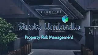 Strata Umbrella Property Risk Management