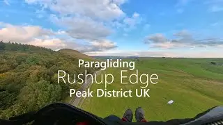 Paragliding Rushup Edge - Peak District - Top to Bottom