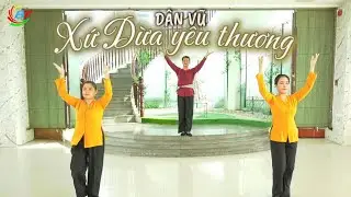 BÀI TẬP DÂN VŨ BẾN TRE | BÀI 3: XỨ DỪA YÊU THƯƠNG