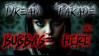 Dread Parade - Bubba's Here 11 (Halloween Metal Song)