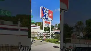 Chicago&rsquo;s abandoned KFC 🍗#nostalgia #abandoned #thenandnow
