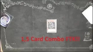 1,5 Card Combo - Plant FTK - TCG Legal (no Summon Sorceress) - July 2018