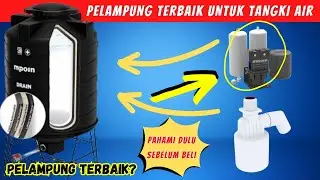5 PELAMPUNG TANDON AIR OTOMATIS TERBAIK! Sensor Otomatis Tandon Air!